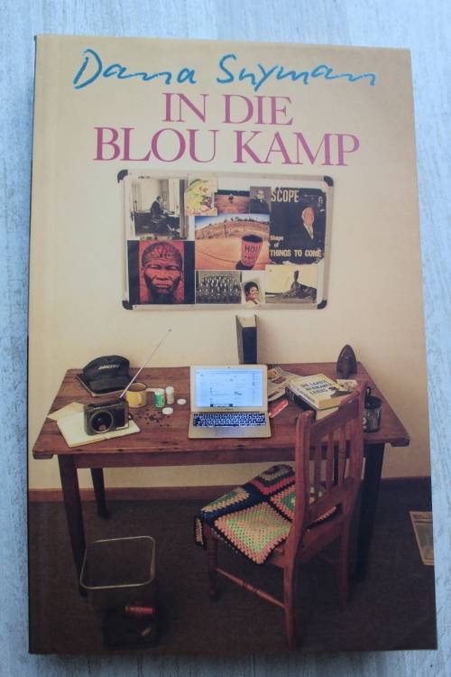 Dana Snyman - In die Blou Kamp