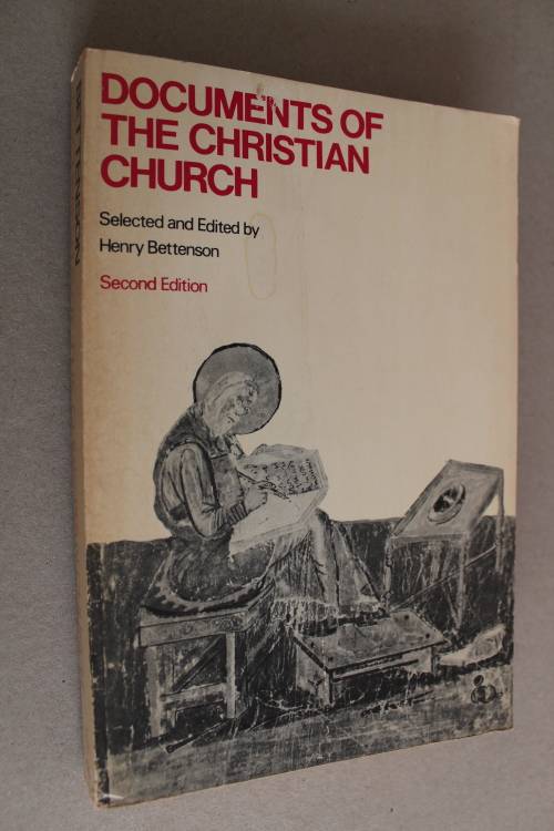 Documents of the Christian Church  - Bettenson