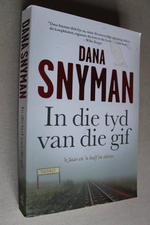 In die tyd van die gif - Dana Snyman