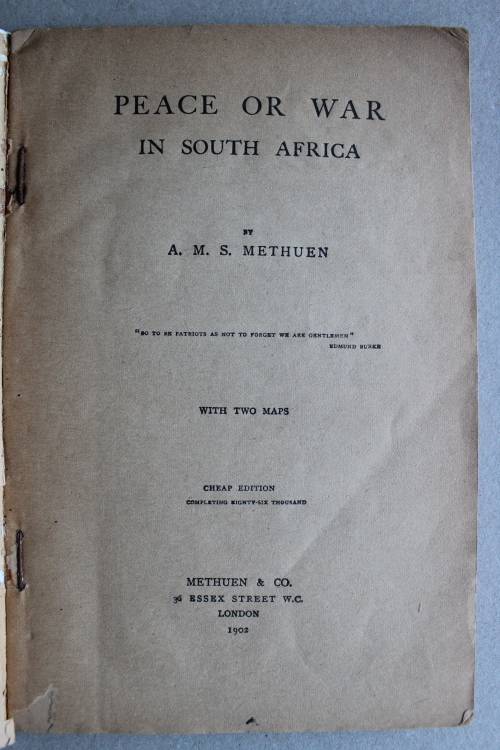 A.M.S. Methuen -    Peace or War in South Africa
