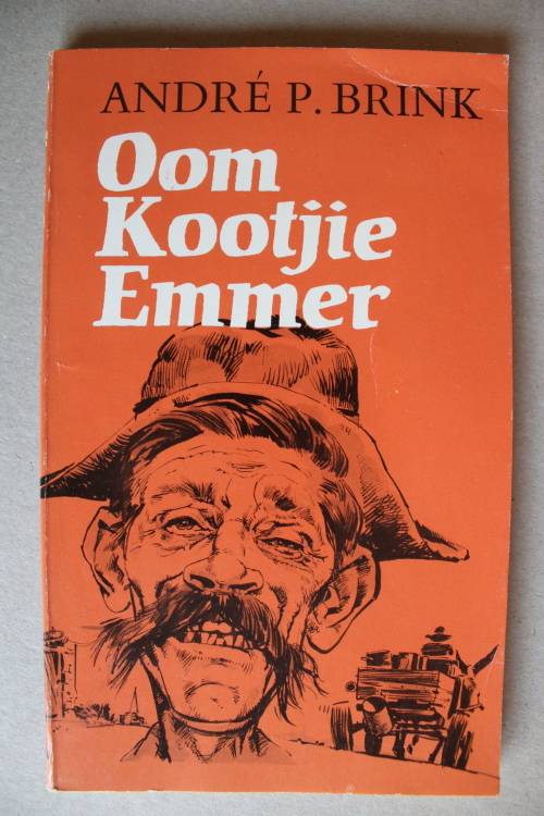 Oom Kootjie Emmer. Andre P Brink