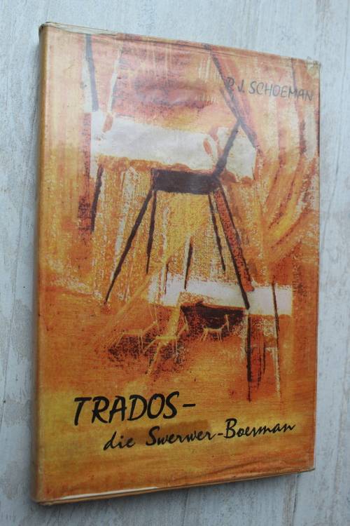 Trados die Swerwer-Boesman -   P.J. Schoeman