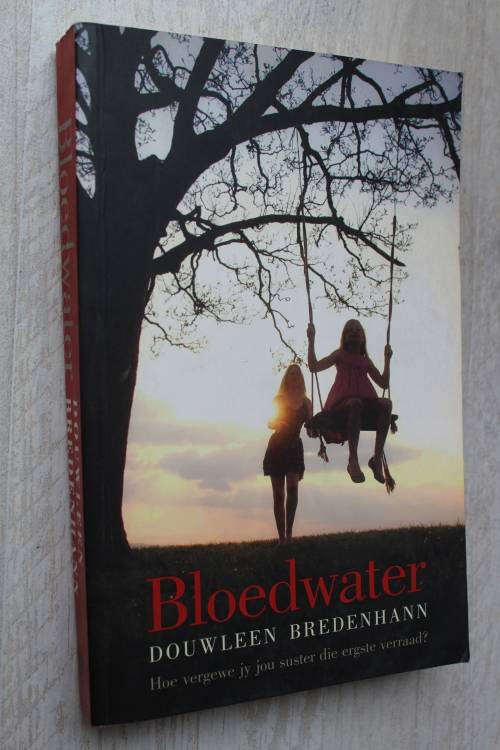 Bloedwater - Douwleen Bredenhann