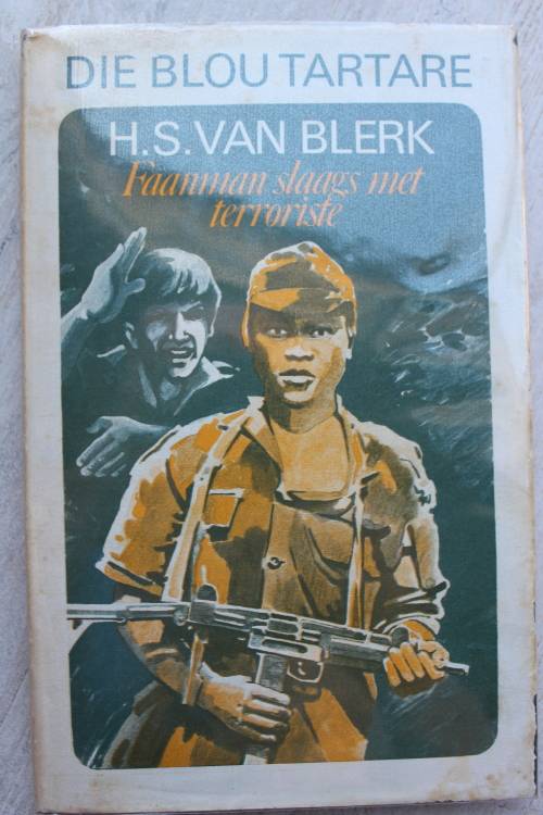 Die Blou Tartare 6 - Van Blerk  - Faanman slaags met die terroriste