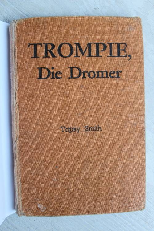 Trompie die dromer  - Topsy Smith