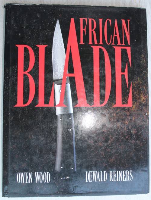 African Blade - Owen Wood & Dewald Reiners