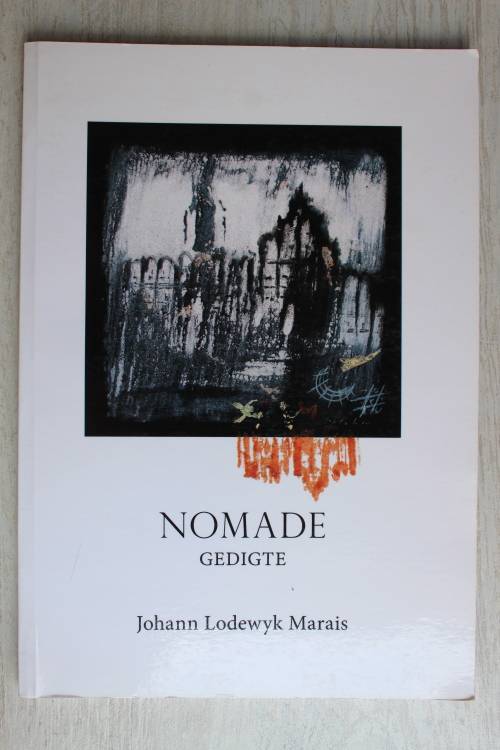 NOMADE gedigte - Johann Lodewyk Marais