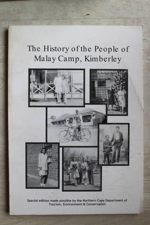 The History of the People of Malay Camp, Kimberley.