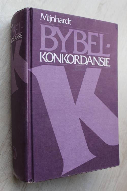Afrikaanse Bybelkonkordansie - C.F.Mijnhardt - Bybel Konkordansie