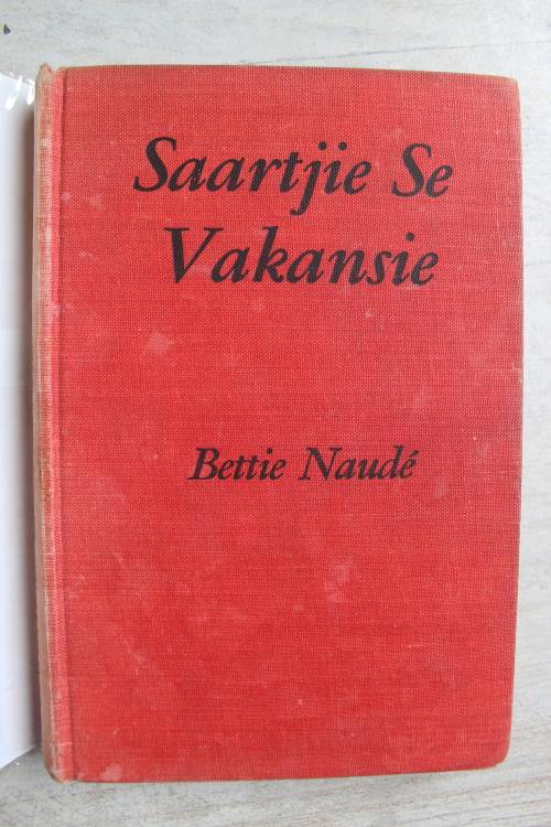 Saartjie se vakansie  - Bettie Naude