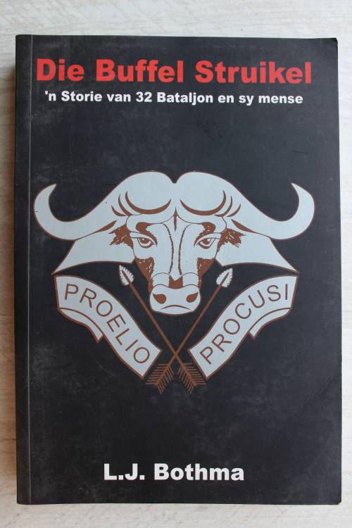 Die Buffel Struikel - L.J. Bothma
