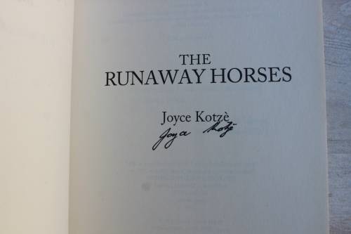 SIGNED: The Runaway Horses - Joyce Kotze