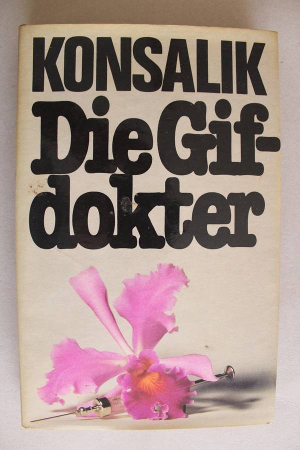 Die Gifdokter - Heinz G.Konsalik