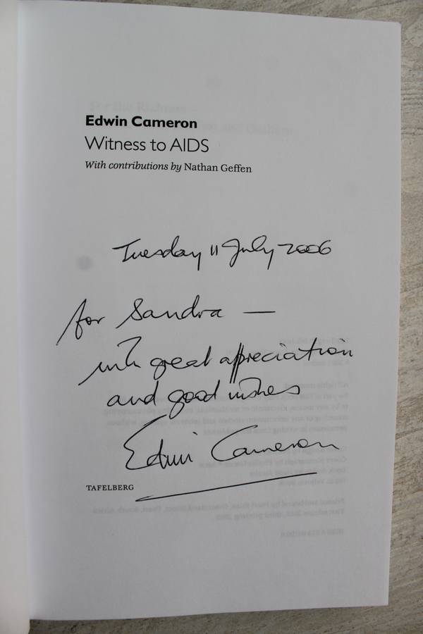 SIGNED: Edwin Cameron Witness to AIDS - Cameron, Edwin