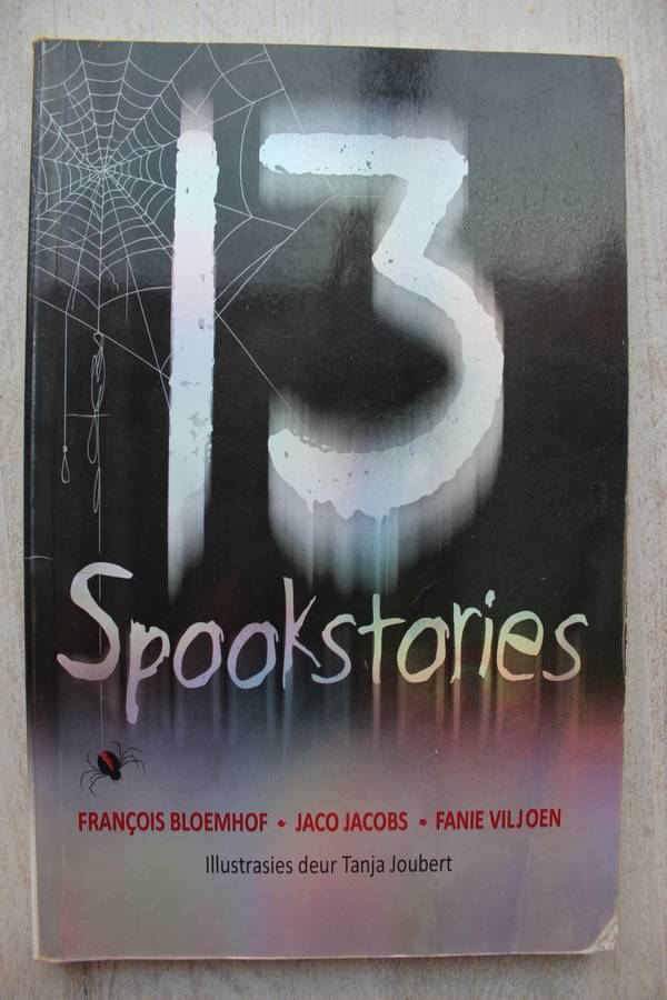 13 Spookstories (Francois Bloemhof, Jaco Jacobs, Fanie Viljoen )