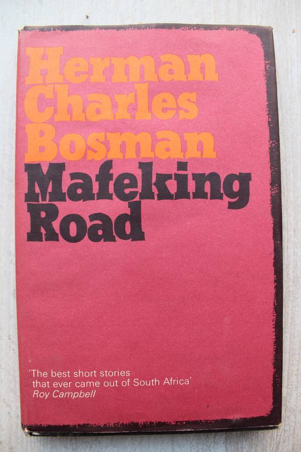 Mafeking Road - Herman Charles Bosman
