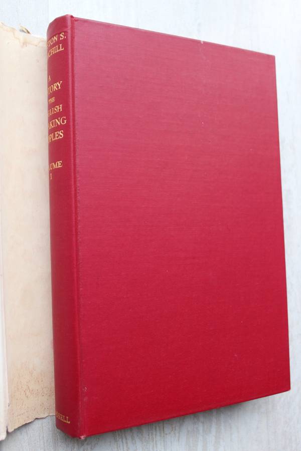 CHURCHILL`S HISTORY OF THE ENGLISH-SPEAKING PEOPLES IN FOUR VOLUMES