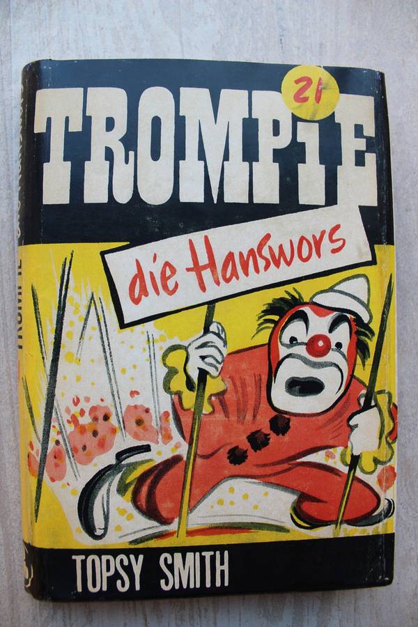 Trompie die hanswors - Topsy Smith