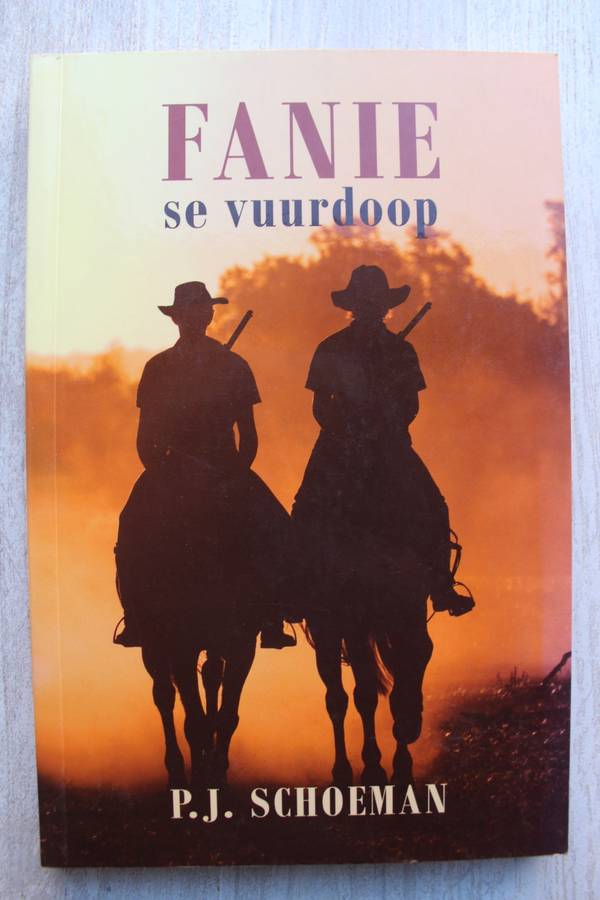 Fanie se Vuurdoop - P.J. Schoeman