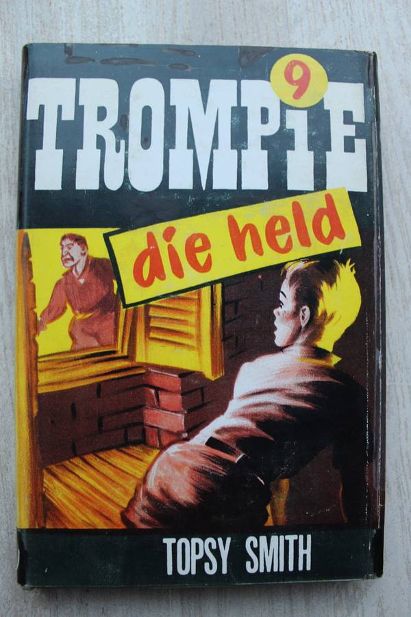 Trompie  die held- Topsy Smith