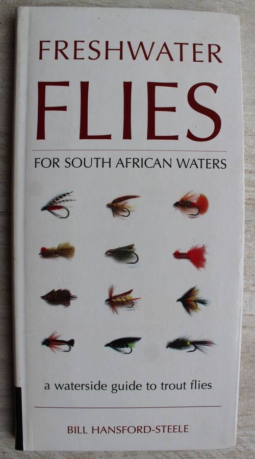 Freshwater flies South African Waters - Trout - Hansford-Steele