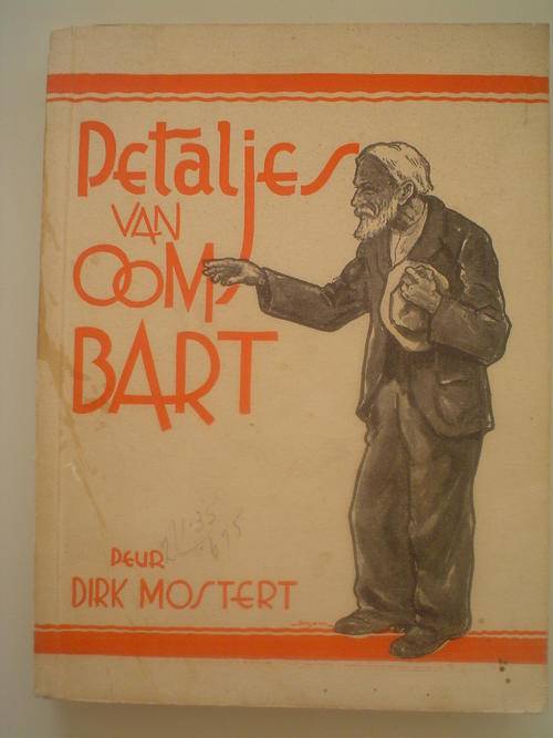 Petaljes van oom Bart - Mostert