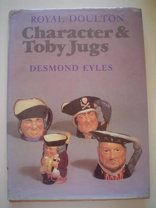 Royal Doulton Characters & Toby Jugs - Desmond Eyles
