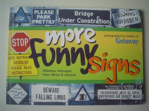 More funny signs - Getaway