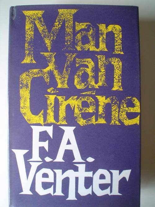 GETEKEN: Man van Cirene - FA Venter