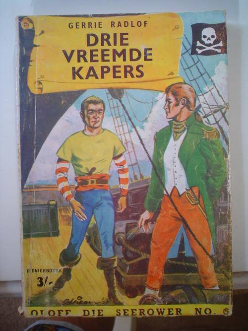 Drie vreemde kapers - Radlof - Oloff seerower 6