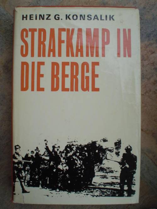 Strafkamp in die Berge - Konsalik