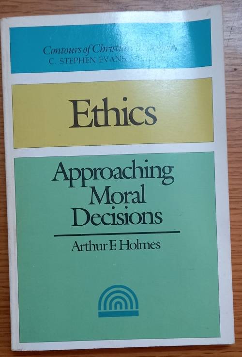 Ethics Approaching Moral Decisions