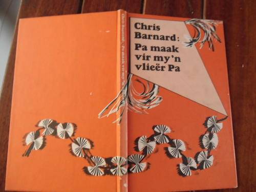 CHRIS BARNARD - PA MAAK VIR MY 'N VLIEER - 1979 HARDEBAND DRAMA