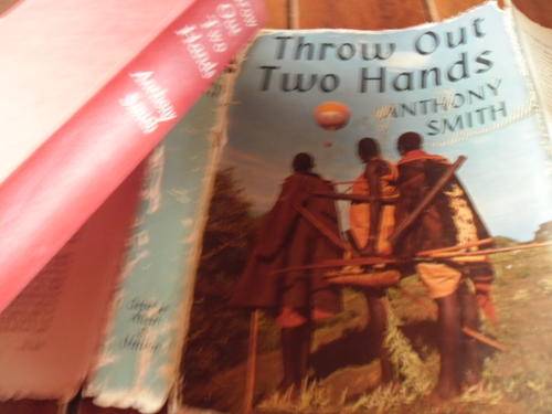 A SMITH  - THROW OUT TWO HANDS - -  1963 ILLUS George Allen & Unwin HARDB