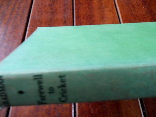 DON BRADMAN -  FAREWELL TO CRICKET  1952 ED HARDBACK WITH AUTOBIOGRAPHY
