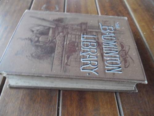 THE BADMINTON LIBRARY OF SPORTS AND PASTIMES - GOLF H HUTCHINSON - 1902 ANTIQUE HARDBACK WITH PLATES