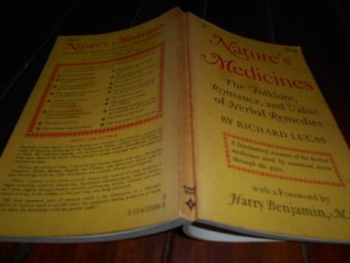 LUCAS, Richard  Nature's Medicines: Folklore, Romance & Value of HERBAL REMEDIES 1966 softback