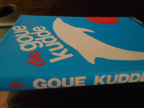 WESSEL GERICKE - DIE GOUE KUDDE -  DOLFYNSTORIES - JANSSONIUS & HEYNS