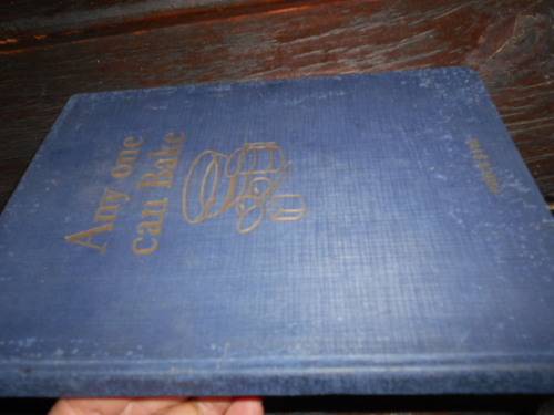 Any One Can Bake Royal Baking Powder Cookbook Antique Recipes Food rare 1929  hardback