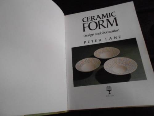 PETER LANE - CERAMIC FORM -  COLLINS ILLUS HARBACK BOOK 1988