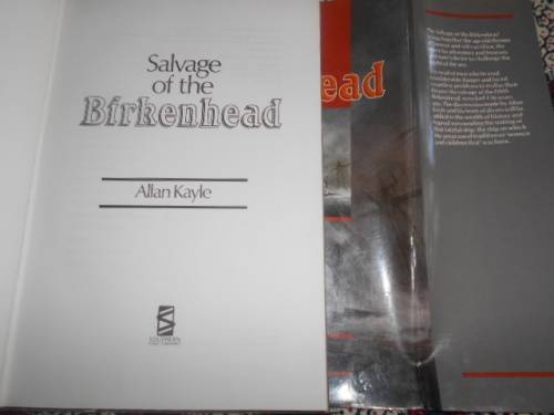 Allan Kayle - Salvage of the Birkenhead first ed 1990 with dustcover