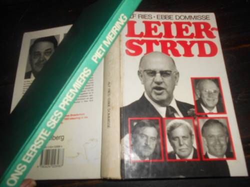 2 BOEKE -   1  LEIERSTRYD (RIES & DOMISSE)  &  PIET MEIRING ONS EERSTE 6 PREMIERS