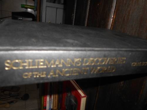 Schliemann`s discoveries of the ancient world  Avenant 1979