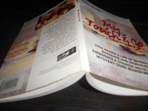 VIDA HERD - MY  TOUCH & GO  (lifestory) - wife of George Heard -  softback Cape Town