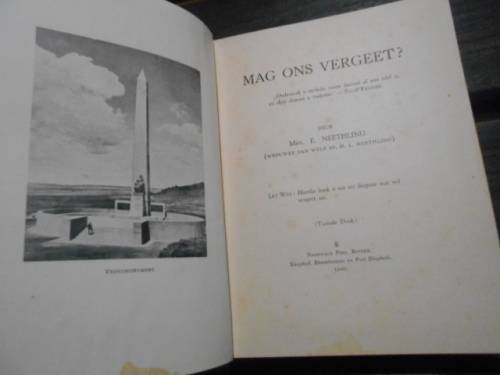 MAG ONS VERGEET (Konsentrasie kampe) -  MEV E NEETHLING - NASIONALE PERS 1940