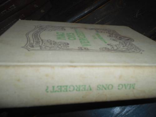 MAG ONS VERGEET (Konsentrasie kampe) -  MEV E NEETHLING - NASIONALE PERS 1940