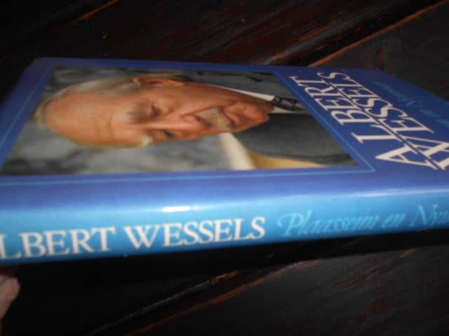 Albert Wessels - PLAASSEUN EN NYWERAAR - Perskor 1987 1ste ed (Toyota) asook  illus familie fotos