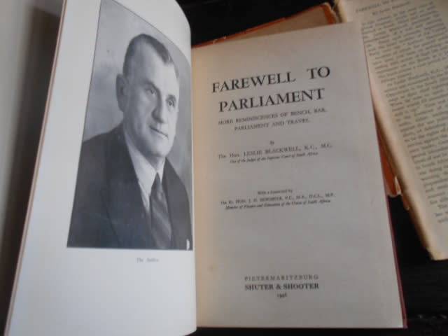 Farewell to Parliament - Leslie Black  Shuter & Shooter Pietermaritzburg 1946 illus hardback