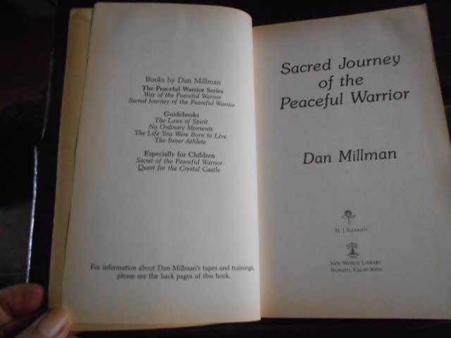 Sacred Journey of the Peaceful Warrior - Dvid Millman 1991 Kramer softback