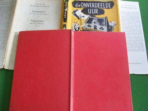 ANNA. M. LOUW - DIE ONVERDEELDE UUR - 1958 KARAKTER ROMAN HARDEBAND MET STOFOMSLAG